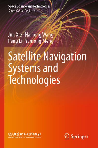 Produktbild: Satellite Navigation Systems and Technologies
