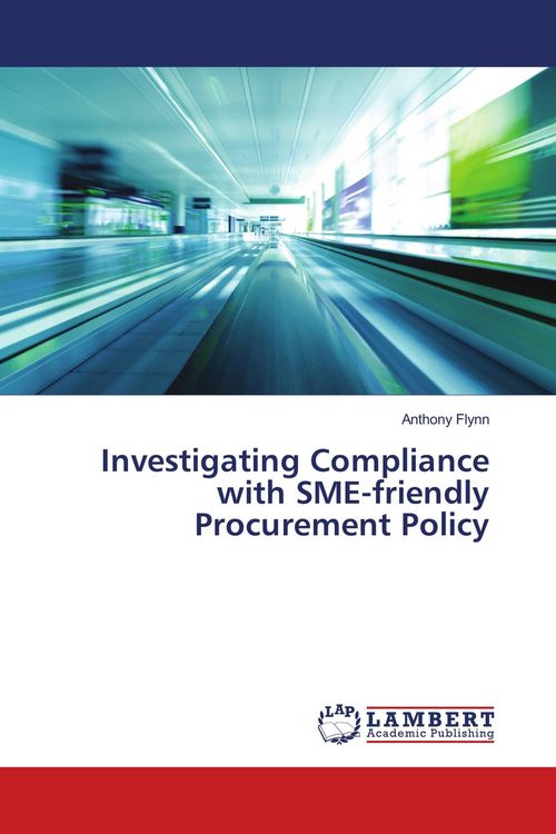 Produktbild: Investigating Compliance with SME-friendly Procurement Policy