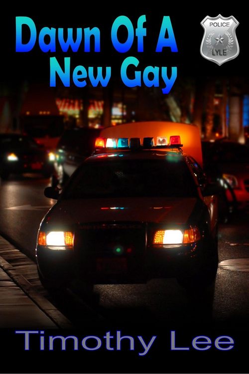 Produktbild: Dawn Of A New Gay (Lyle: A Gay Love Story, #4)