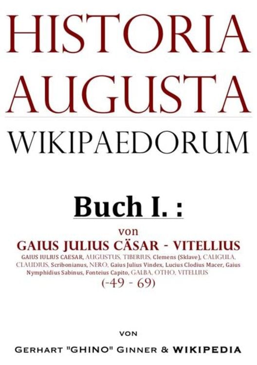Produktbild: Historia Augusta Wikipaedorum / Historia Augusta Wikipaedorum Buch I.