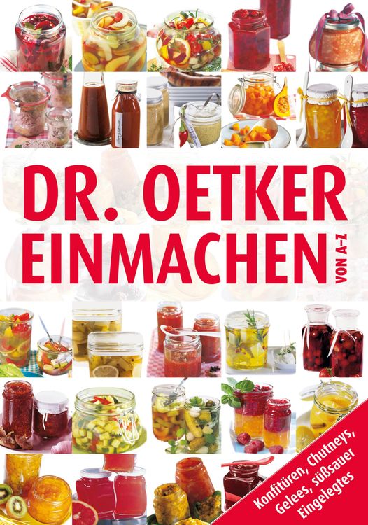 Bild vom Artikel Einmachen von A-Z vom Autor Dr.Oetker