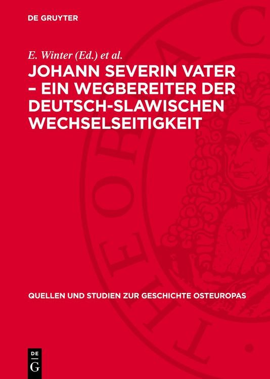 Produktbild: Johann Severin Vater &ndash; Ein Wegbereiter der deutsch-slawischen Wechselseitigkeit