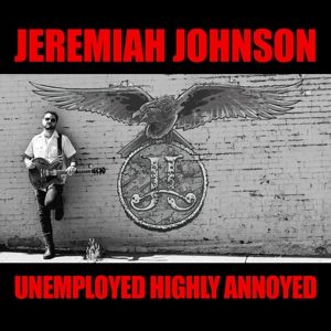 Produktbild: Unemployed Highly Annoyed