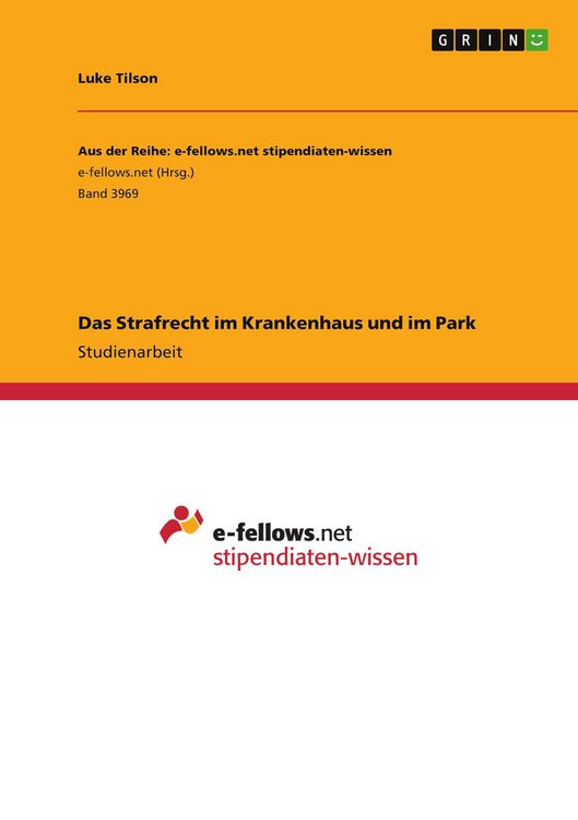Produktbild: Das Strafrecht im Krankenhaus und im Park