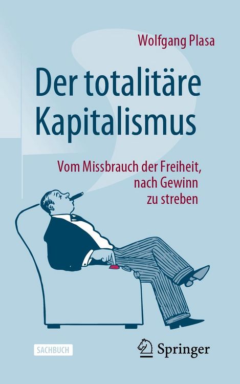 Produktbild: Der totalit&auml;re Kapitalismus