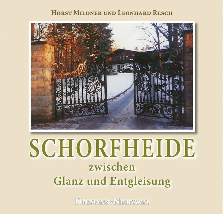 Produktbild: Schorfheide zwischen Glanz und Entgleisung