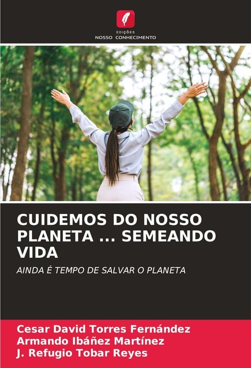 Produktbild: Cuidemos Do Nosso Planeta ... Semeando Vida