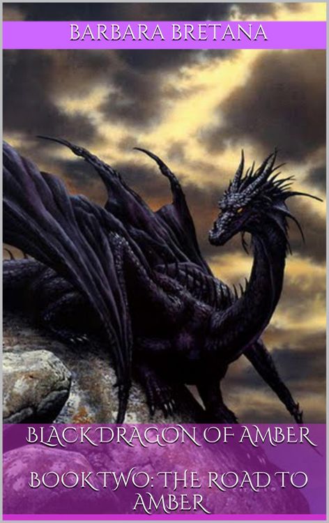 Produktbild: Black Dragon of Amber Book Two: The Road to Amber