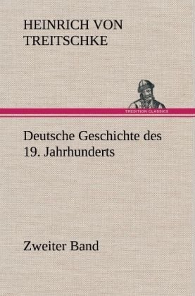 Produktbild: Deutsche Geschichte des 19. Jahrhunderts - Zweiter Band