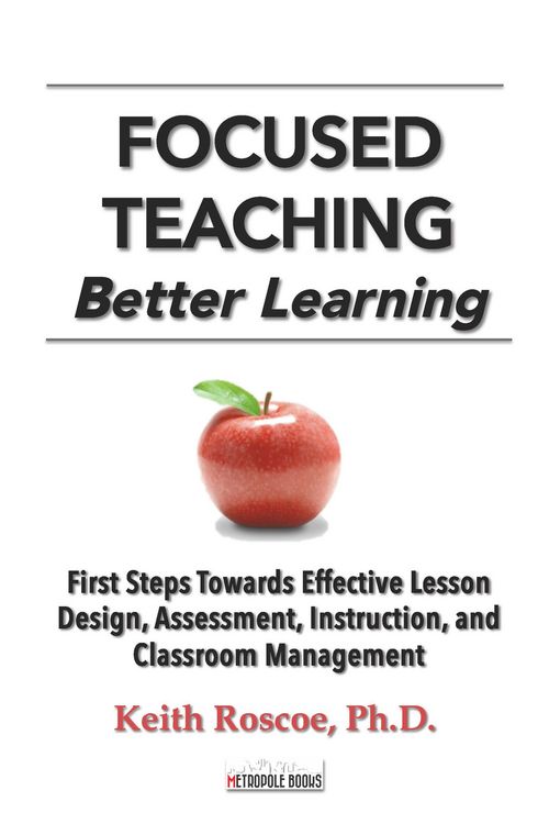 Produktbild: Focused Teaching: Better Learning