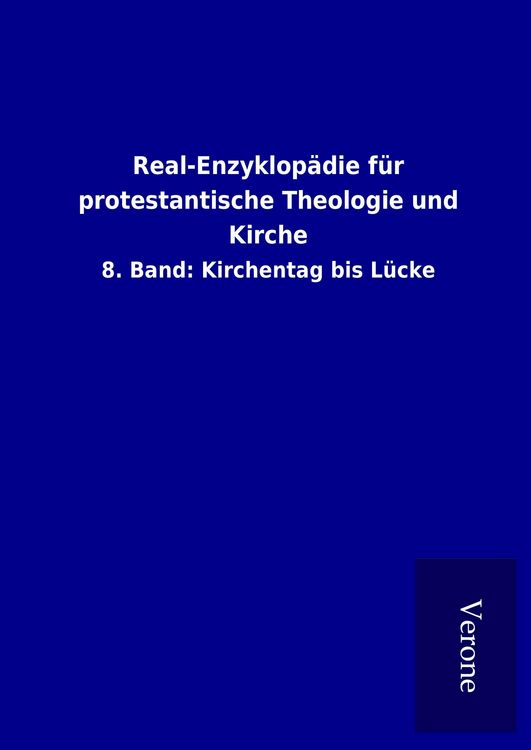 Produktbild: Real-Enzyklop&auml;die f&uuml;r protestantische Theologie und Kirche