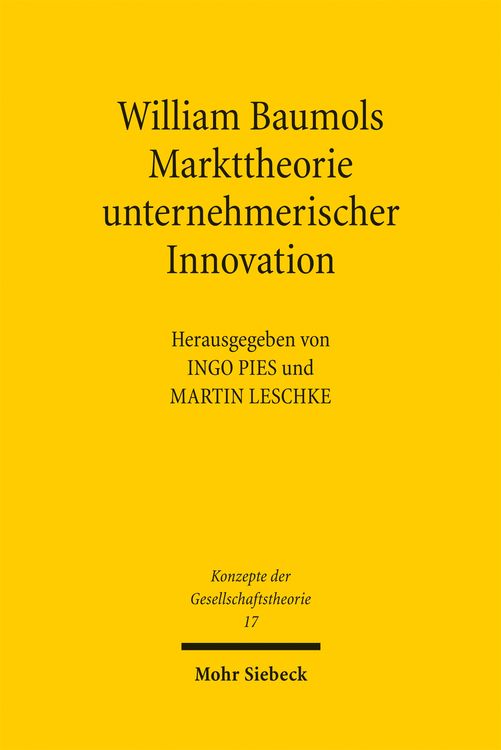 Produktbild: William Baumols Markttheorie unternehmerischer Innovation