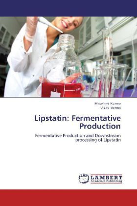 Produktbild: Kumar, M: Lipstatin: Fermentative Production