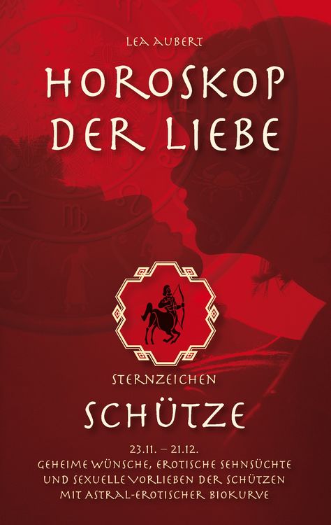 Produktbild: Horoskop der Liebe &ndash; Sternzeichen Sch&uuml;tze