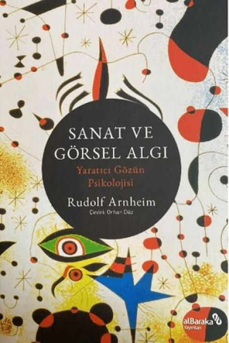 Produktbild: Sanat ve G&ouml;rsel Algi - Yaratici G&ouml;z&uuml;n Psikolojisi
