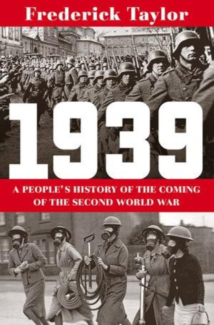 Produktbild: 1939: A People's History of the Coming of the Second World War