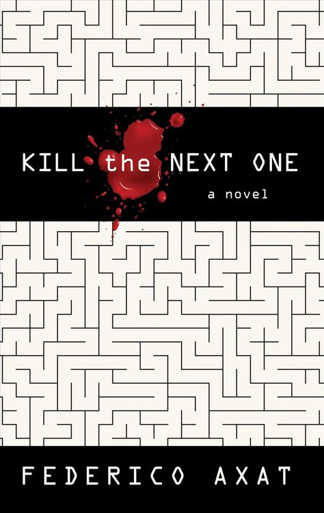 Produktbild: Axat, F: Kill the Next One