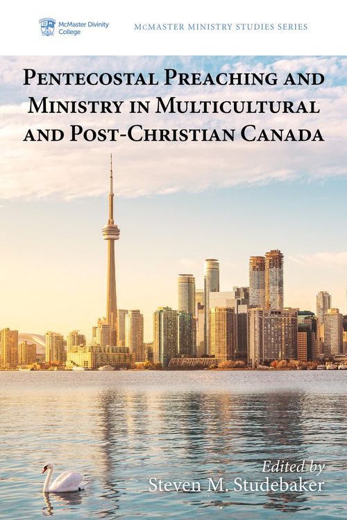 Produktbild: Pentecostal Preaching and Ministry in Multicultural and Post-Christian Canada