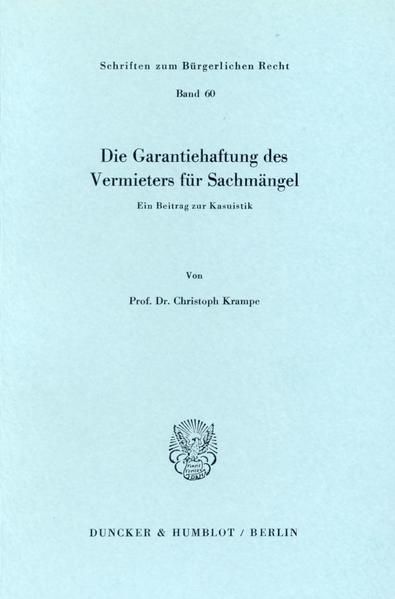 Produktbild: Die Garantiehaftung des Vermieters f&uuml;r Sachm&auml;ngel.