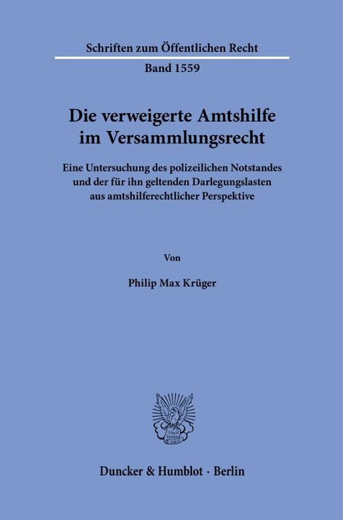 Produktbild: Die verweigerte Amtshilfe im Versammlungsrecht
