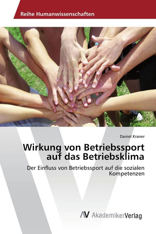 Produktbild: Wirkung von Betriebssport auf das Betriebsklima