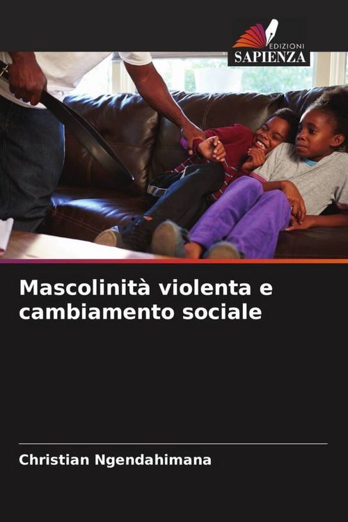 Produktbild: Mascolinit&agrave; violenta e cambiamento sociale