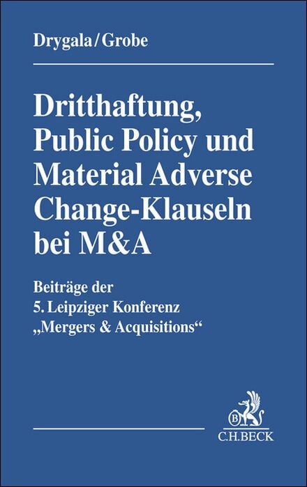 Produktbild: Dritthaftung, Public Policy und Material Adverse Change-Klauseln bei M&A
