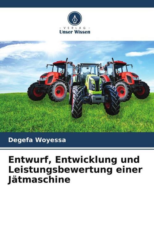 Produktbild: Entwurf, Entwicklung und Leistungsbewertung einer J&auml;tmaschine