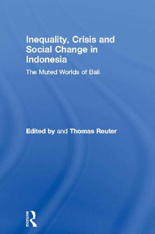 Produktbild: Inequality, Crisis and Social Change in Indonesia