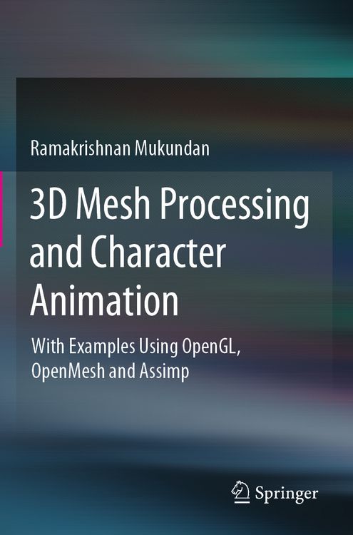 Produktbild: 3D Mesh Processing and Character Animation