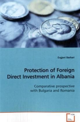 Produktbild: Bashari, E: Protection of Foreign Direct Investment in Alban