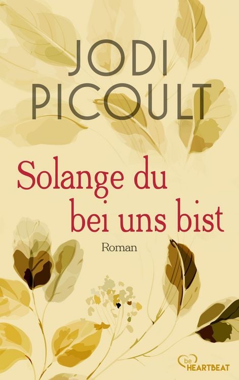 Bild vom Artikel Solange du bei uns bist vom Autor Jodi Picoult