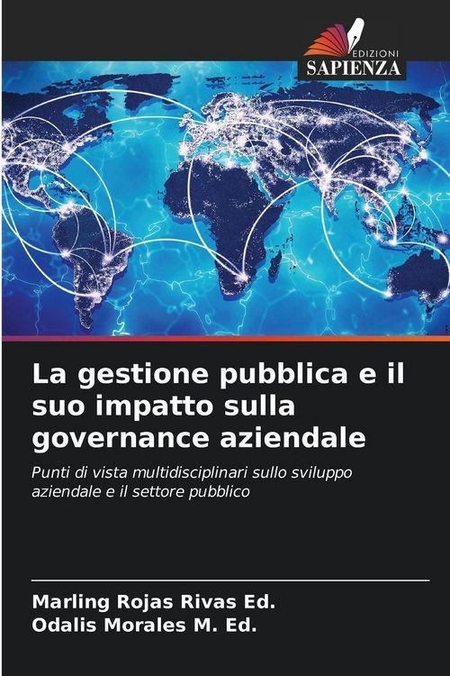 Produktbild: La gestione pubblica e il suo impatto sulla governance aziendale