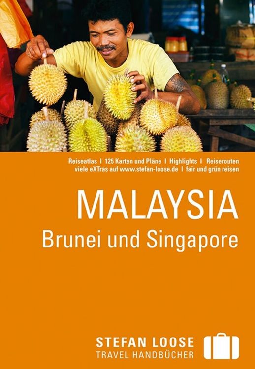 Produktbild: Stefan Loose Reisef&uuml;hrer Malaysia, Brunei und Singapore