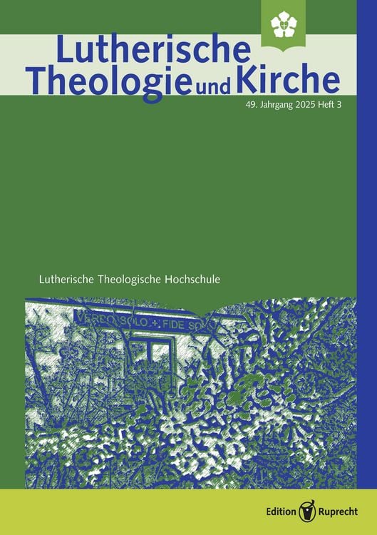 Produktbild: Lutherische Theologie und Kirche, Heft 03/2025