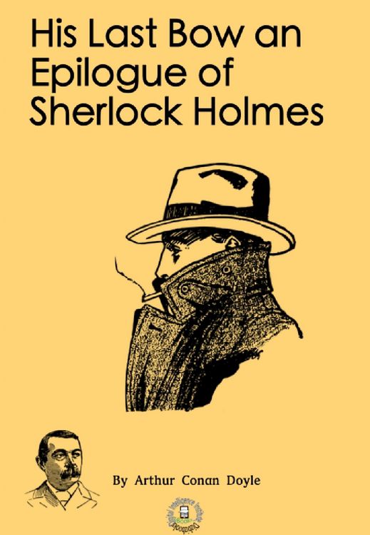 Produktbild: His Last Bow an Epilogue of Sherlock Holmes