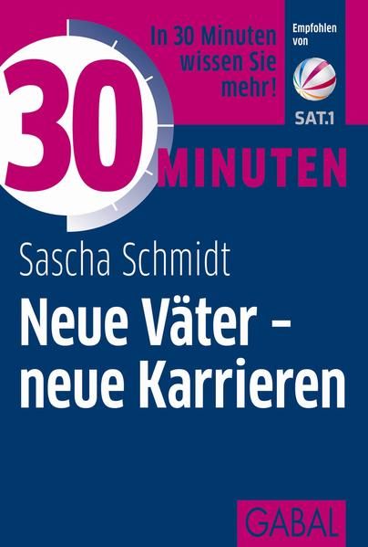 Produktbild: 30 Minuten Neue V&auml;ter &ndash; neue Karrieren
