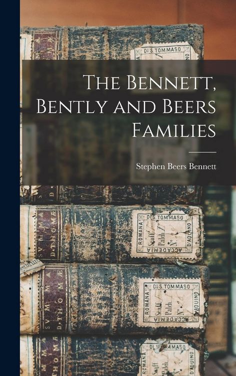 Produktbild: The Bennett, Bently and Beers Families