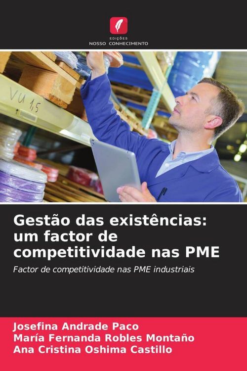 Produktbild: Gest&atilde;o das exist&ecirc;ncias: um factor de competitividade nas PME