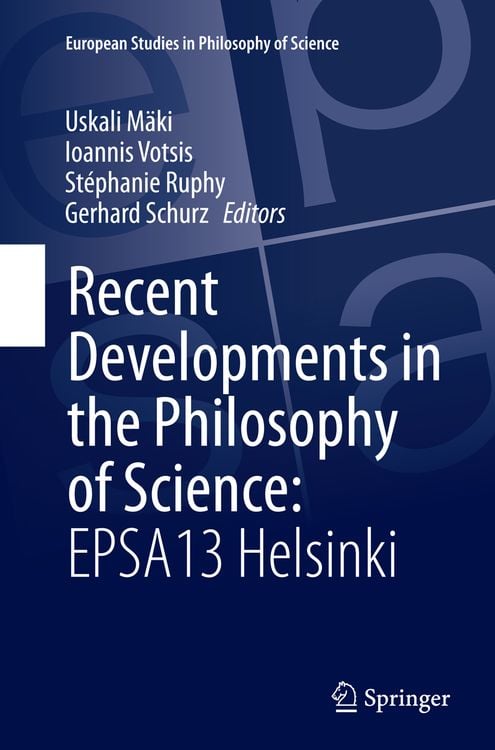 Bild vom Artikel Recent Developments in the Philosophy of Science: EPSA13 Helsinki vom Autor Uskali Mäki
