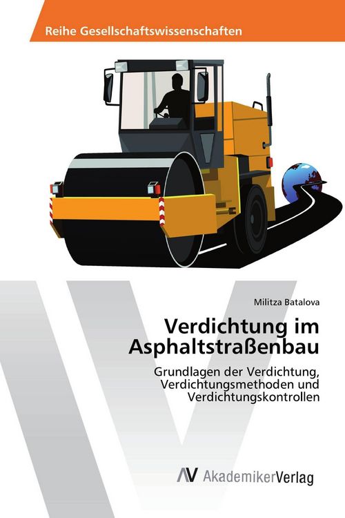 Produktbild: Verdichtung im Asphaltstra&szlig;enbau