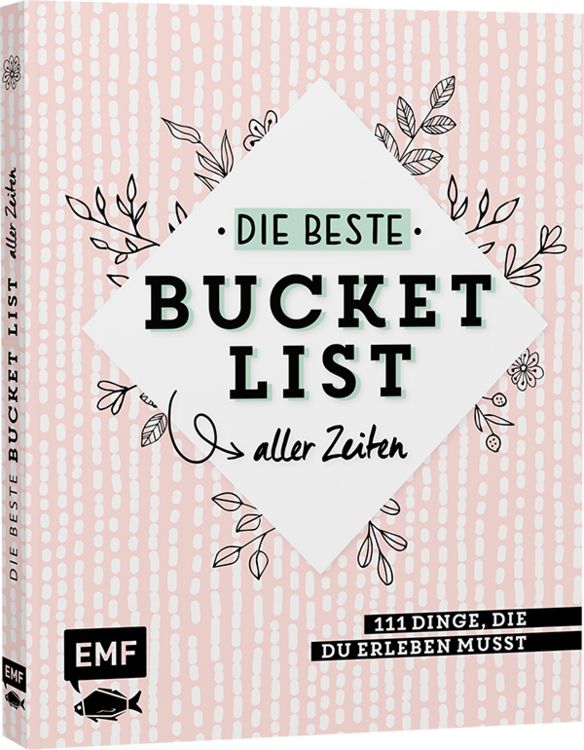 Produktbild: Die beste Bucket List aller Zeiten &ndash; 111 Dinge, die du erleben musst