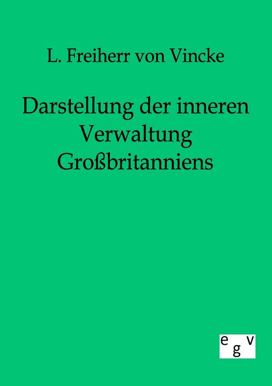 Produktbild: Darstellung der inneren Verwaltung Gro&szlig;britanniens