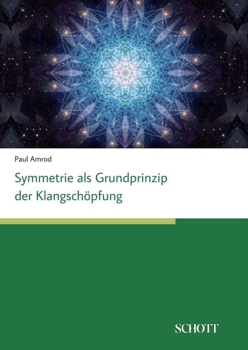 Produktbild: Symmetrien als Grundprinzip der Klangsch&ouml;pfung