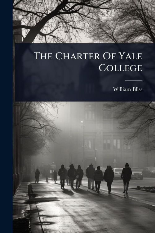 Produktbild: The Charter Of Yale College