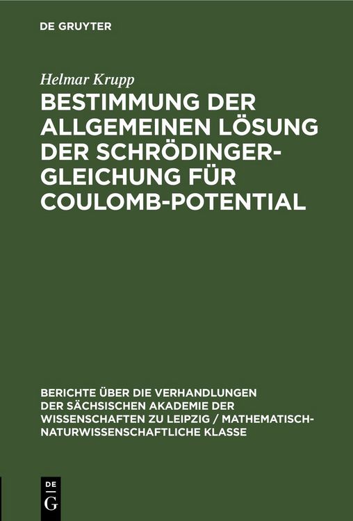Produktbild: Bestimmung der allgemeinen L&ouml;sung der Schr&ouml;dinger-Gleichung f&uuml;r Coulomb-Potential