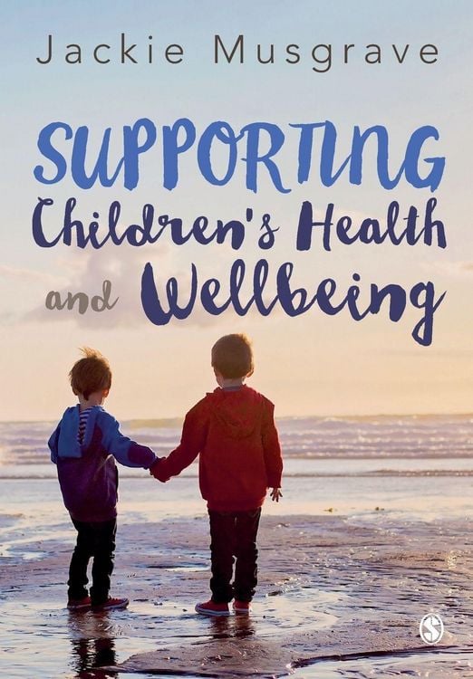 Produktbild: Supporting Children's Health and Wellbeing