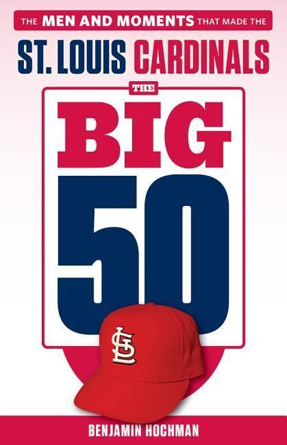 Produktbild: The Big 50: St. Louis Cardinals