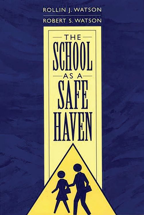 Produktbild: The School as a Safe Haven