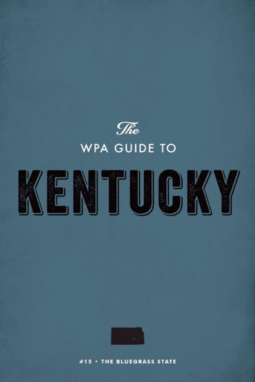 Produktbild: The WPA Guide to Kentucky